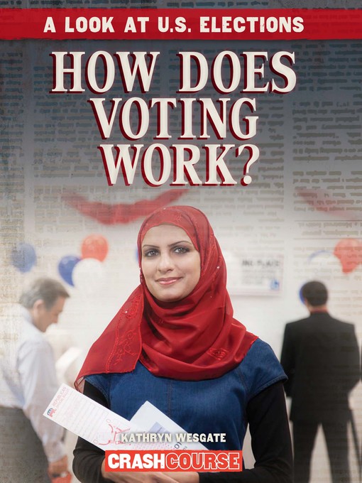 Title details for How Does Voting Work? by Kathryn Wesgate - Available